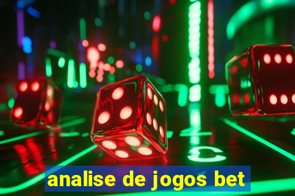 analise de jogos bet